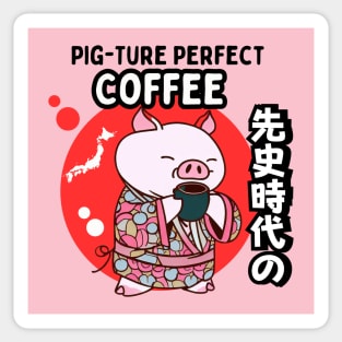 Pig-ture perfect coffee Sticker